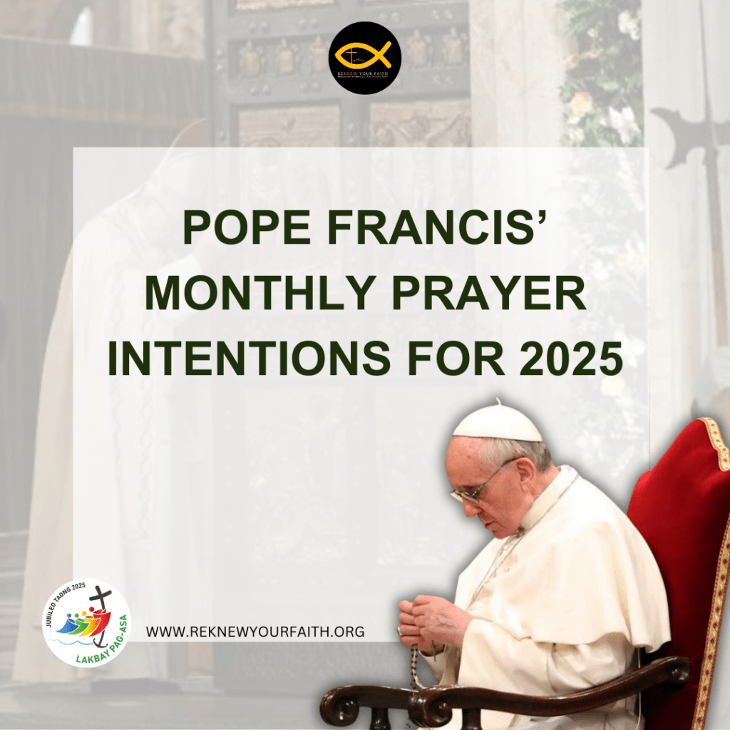 Pope Francis Monthly Prayer Intentions for 2025